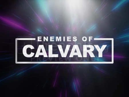 Enemies of Calvary