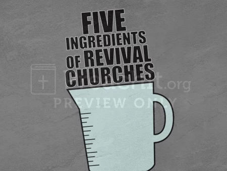 Five Ingredients of Revival Churches