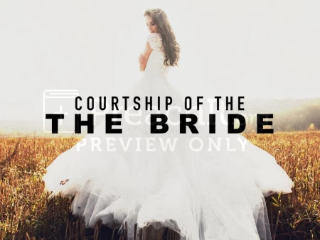 Courtship of the Bride