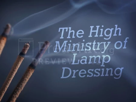 The High Ministry of Lamp Dressing