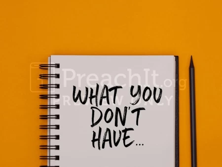 What You Don’t Have