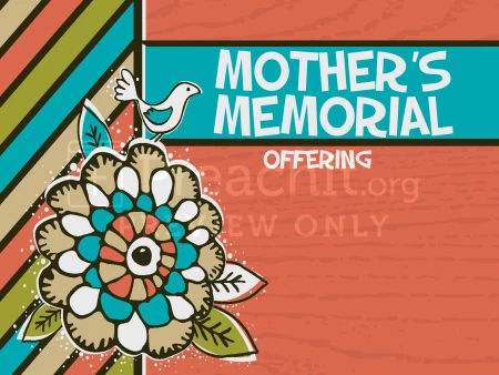 Mother’s Memorial Offering