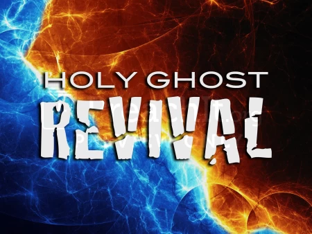 Holy Ghost Revival