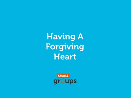 Having A Forgiving Heart