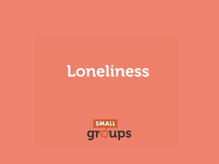 Loneliness
