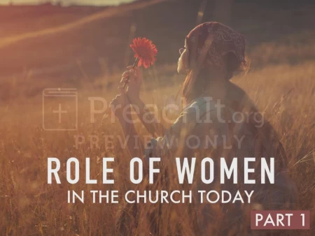 The Role of Women In the Church Today