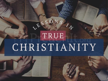 Lessons in True Christianity