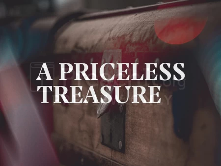 A Priceless Treasure