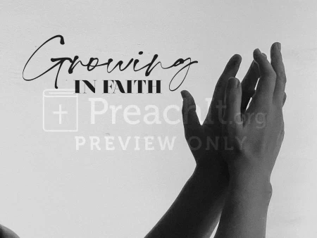 Growing In Faith