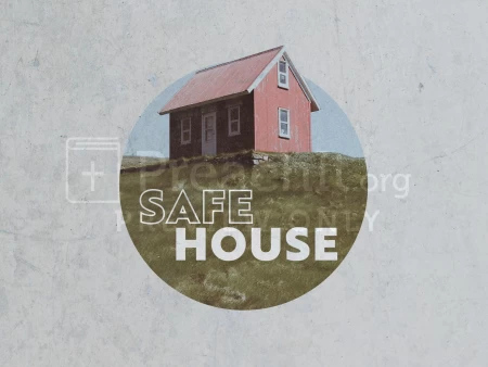 Safe House
