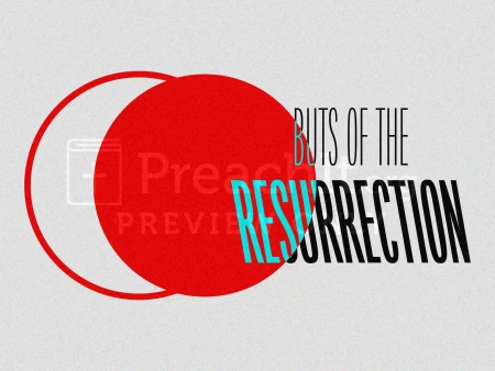 Buts of the Resurrection