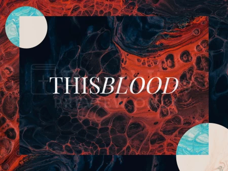 This Blood