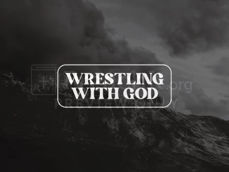 Wrestling With God