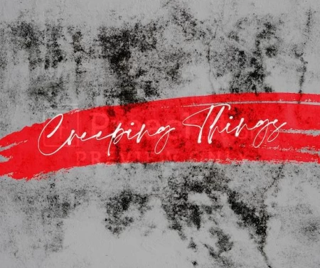 Creeping Things