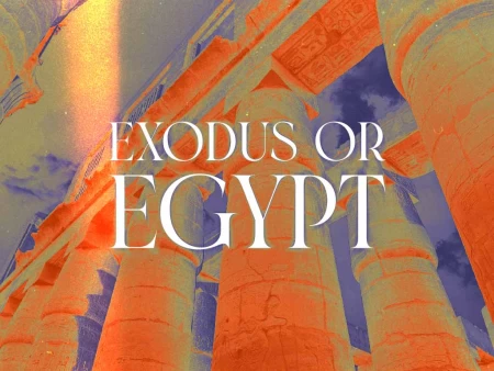 Exodus or Egypt