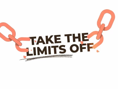 Take The Limits Off