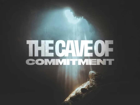 The Cave of Commitment