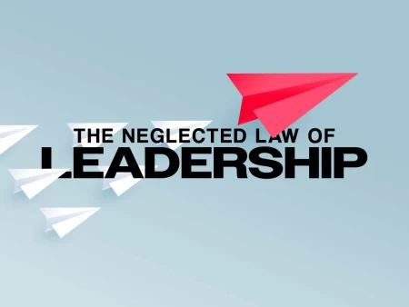 The Neglected Law of Leadership