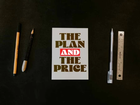 The Plan and the Price