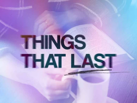 Things That Last