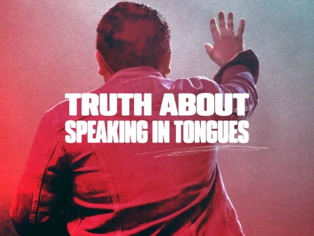 Truth about Speaking in Tongues