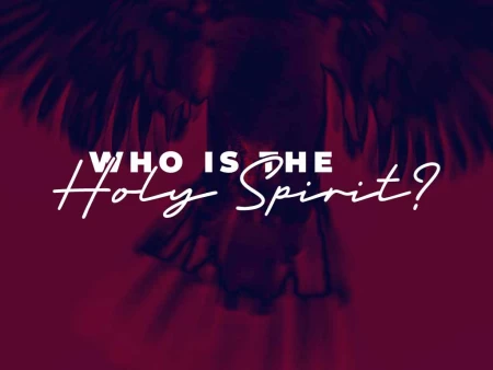Who Is The Holy Spirit