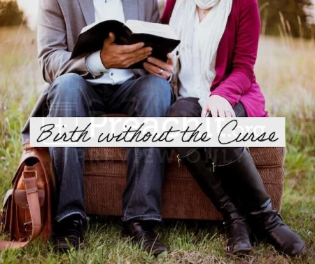 Birth Without The Curse