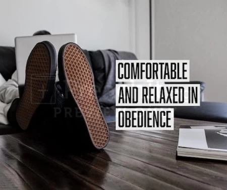 Comfortable And Relaxed In Obedience