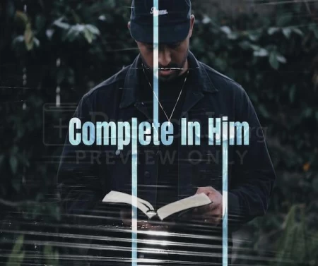 Complete In Him