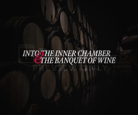 Into The Inner Chamber And The Banquet Of Wine