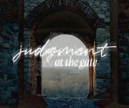 Judgment At The Gate