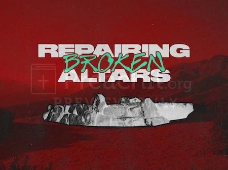 Repairing Broken Altars-Handout