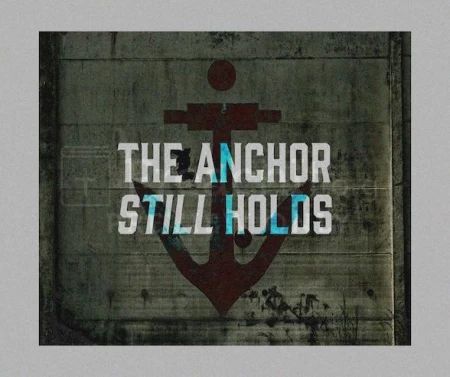 The Anchor Still Holds