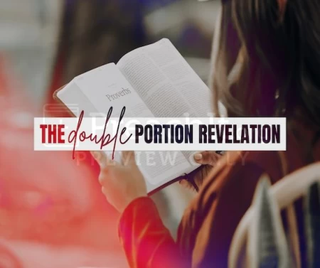 The Double Portion Revelation