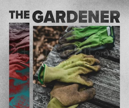 The Gardener