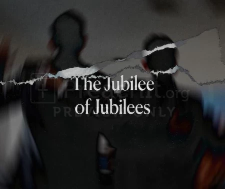The Jubilee Of Jubilees