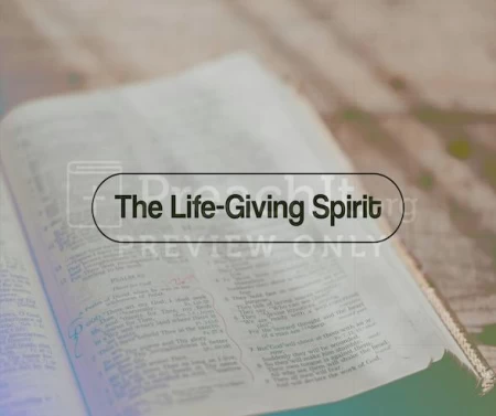 The Life-Giving Spirit