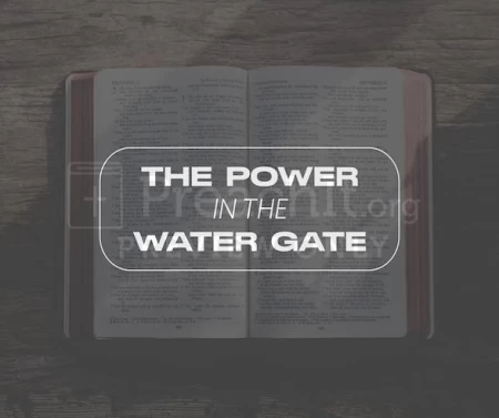 The Power In The Water Gate