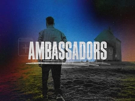 Ambassadors
