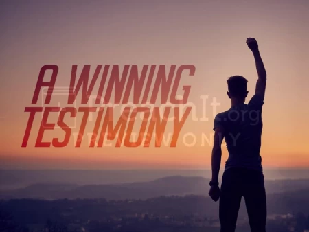 A Winning Testimony