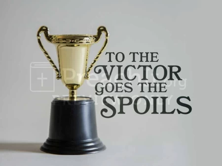 To the Victor Goes the Spoils