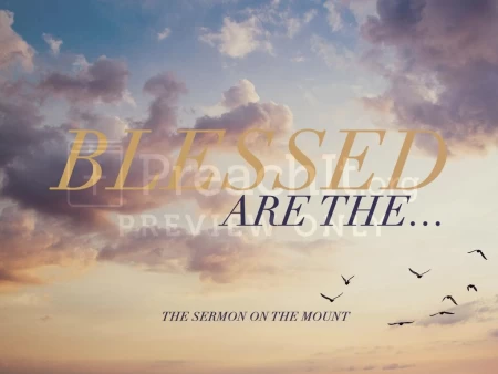 Blessed Are The...