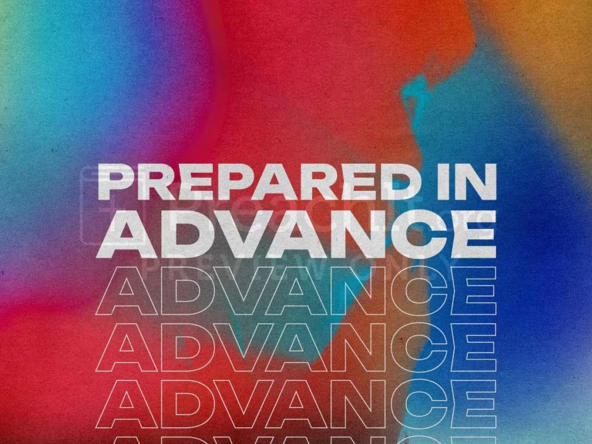 Prepared In Advance | Sermon Outlines | PreachIt